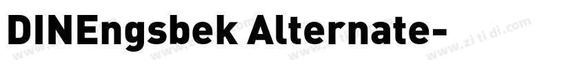 DINEngsbek Alternate字体转换 DINEngsbek Alternate字体转换